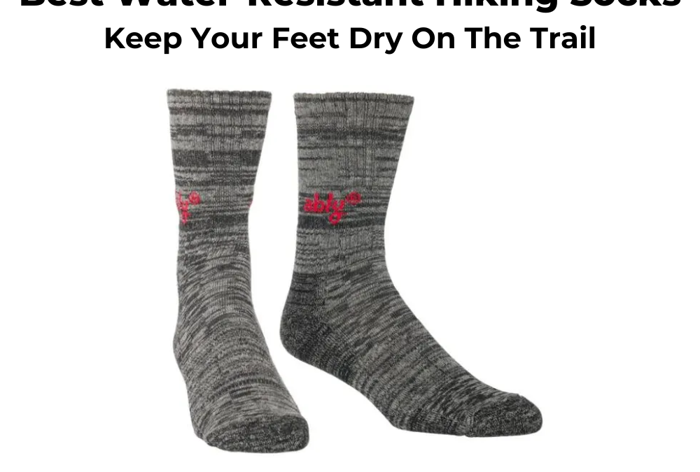 The Best Hiking Socks To Walk For Miles In Cool, Blister-Free Comfort